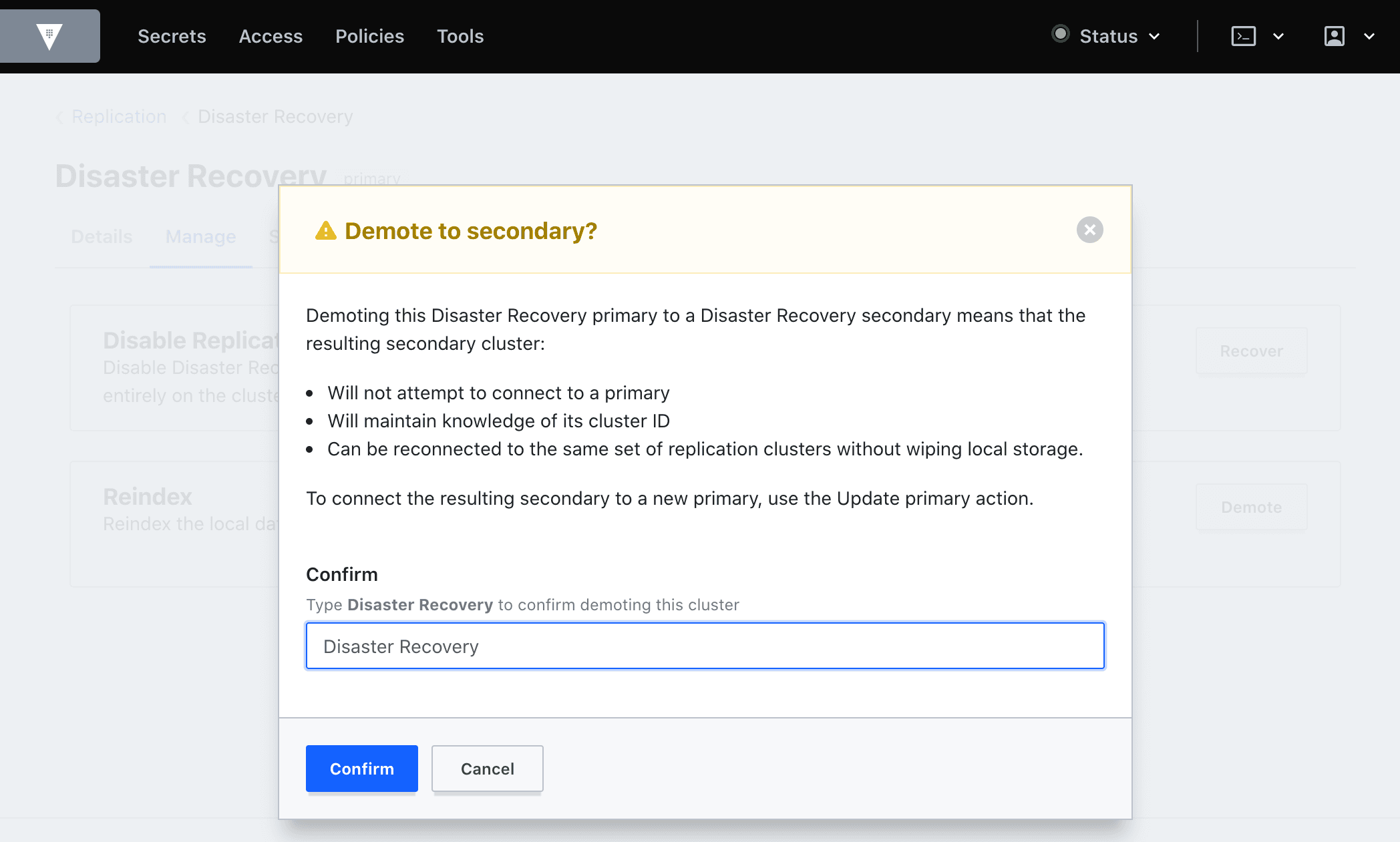 Demote Cluster modal in DR primary